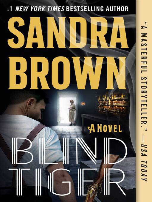 Title details for Blind Tiger by Sandra Brown - Available